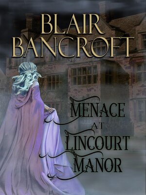 cover image of Menace at Lincourt Manor